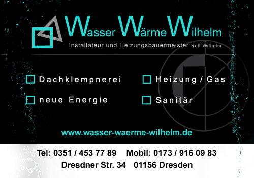 Installateur und Heizungsbaumeister Ralf Wilhelm Cossebaude Heizung - Gas - Dachklempnerei - neue Energie - Ralf Wilhelm - Cossebaude